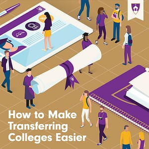 How to Make Transferring Colleges Easier